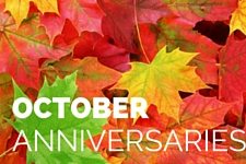 Celebrating October Anniversaries